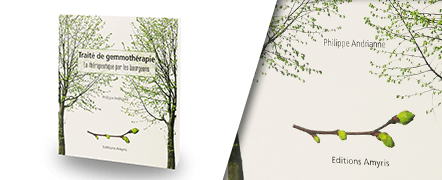 Traité de gemmothérapie - La thérapeutique par les bourgeons